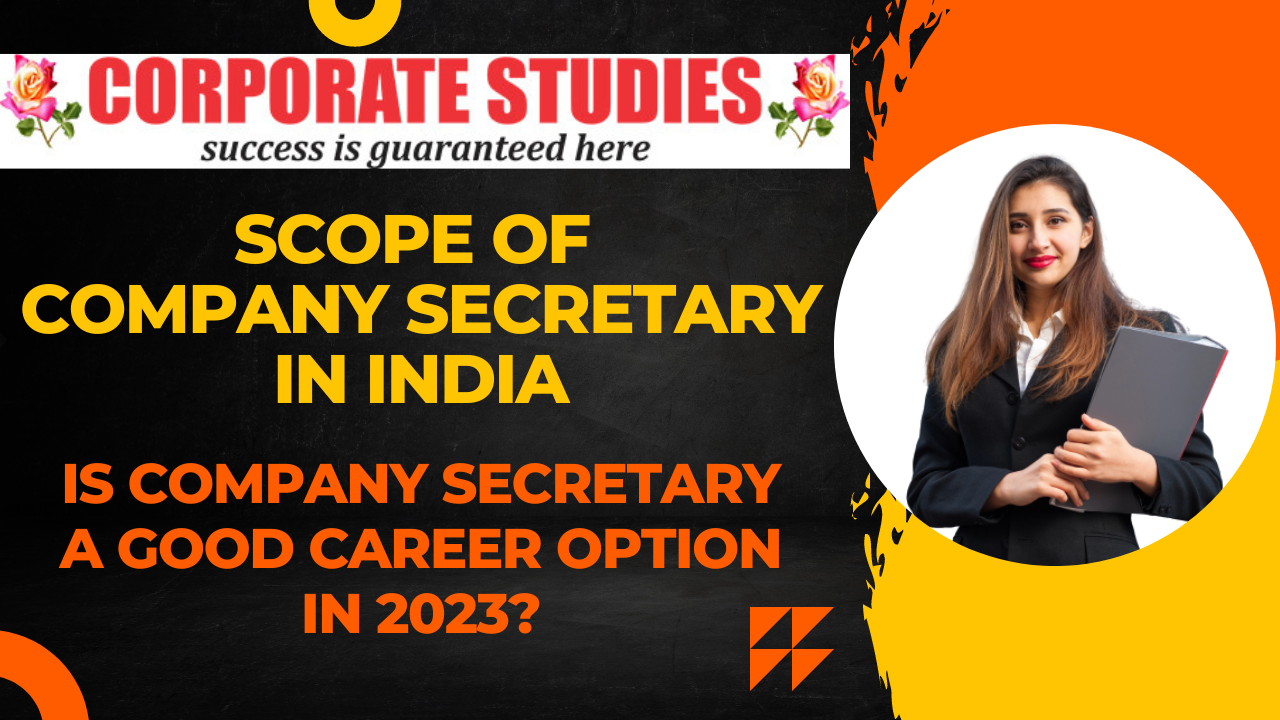 Scope of company secretary in india